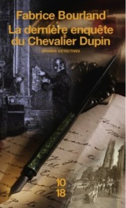 Couverture de la « La Dernière Enquête du chevalier Dupin »